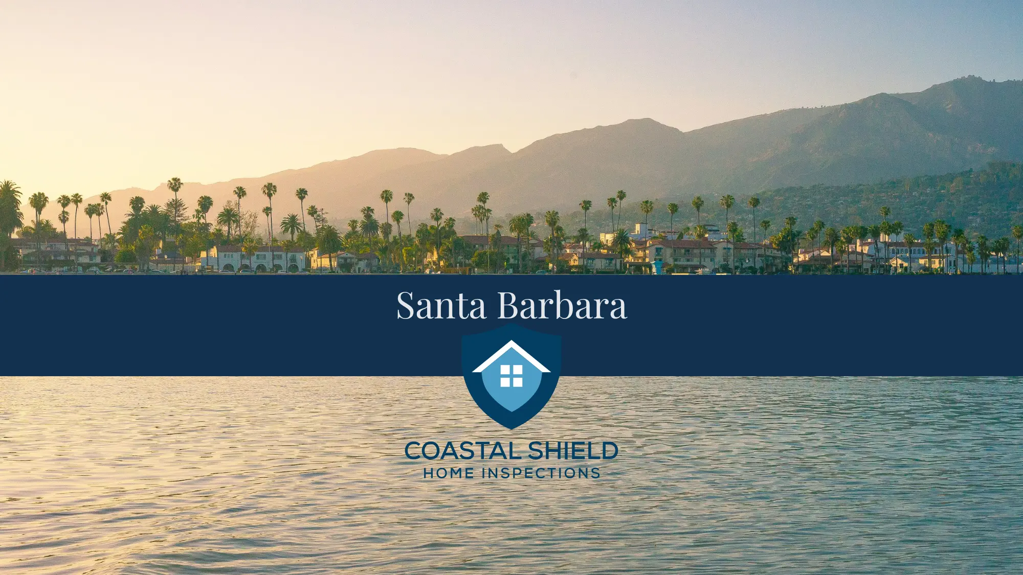 Hero image for Santa Barbara home inspection services.